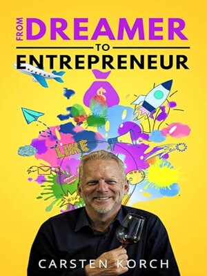 cover image of From Dreamer to Entrepreneur